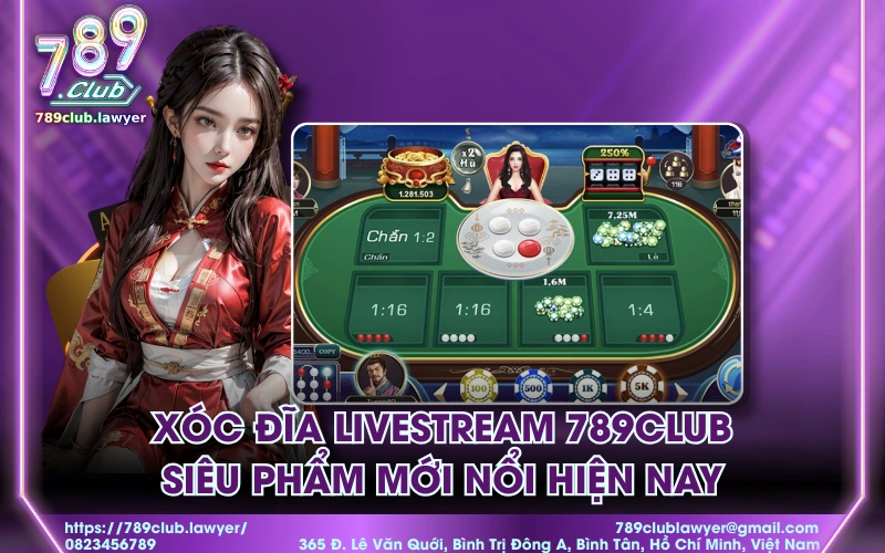 xóc đĩa livestream 789Club