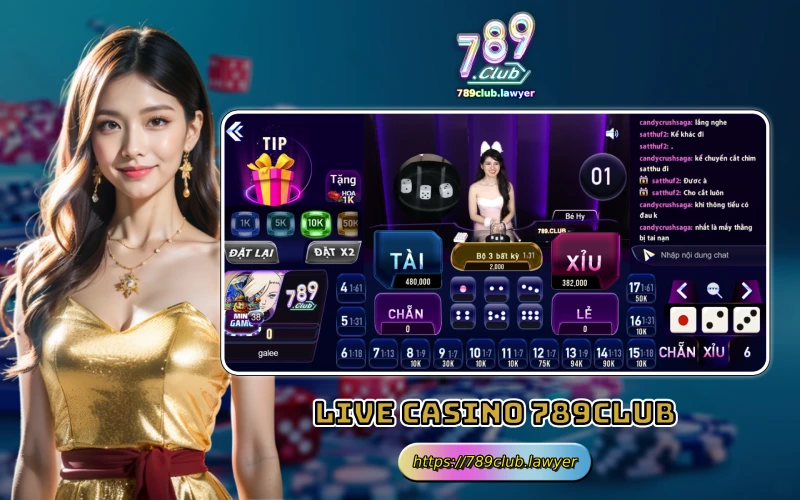 Chơi Live Casino tại 789Club